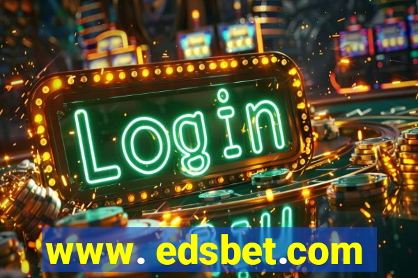 www. edsbet.com